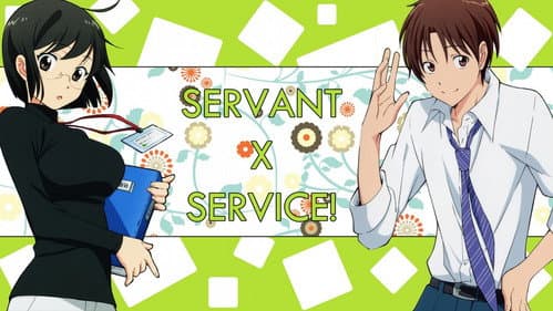 Servant x Service still