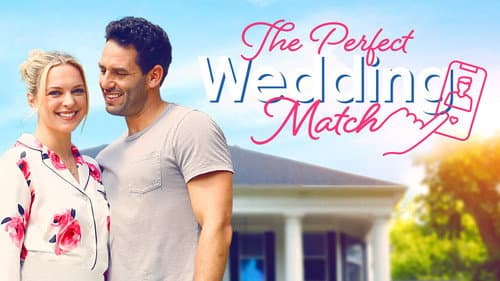 The Perfect Wedding Match still