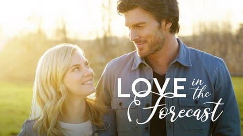 Love in the Forecast still