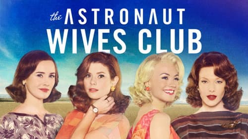 The Astronaut Wives Club still