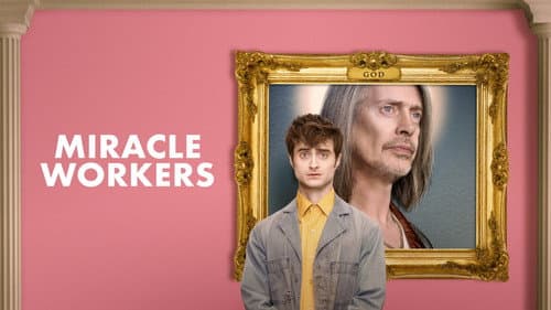 Miracle Workers still