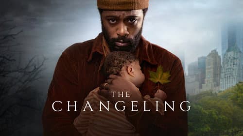 The Changeling still