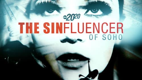 The Sinfluencer of Soho still