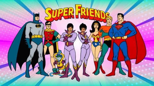 Super Friends still