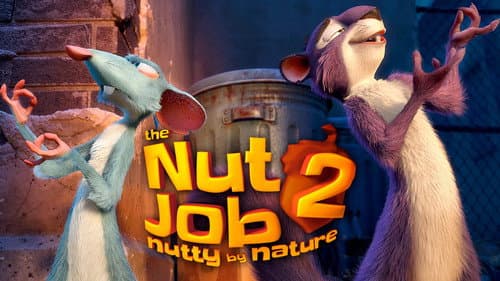 The Nut Job 2: Nutty by Nature still