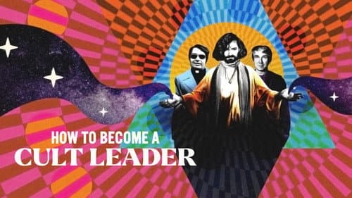 How to Become a Cult Leader still