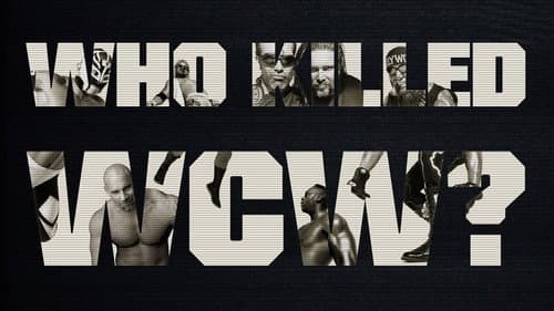 Who Killed WCW? still