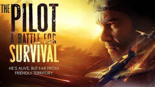 The Pilot: A Battle for Survival still