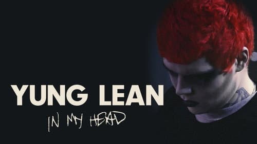 Yung Lean: In My Head still