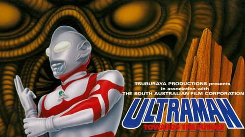 Ultraman: Towards the Future still