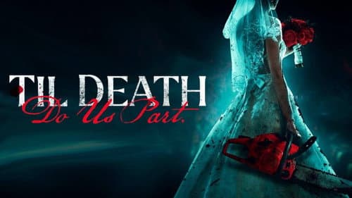 Til Death Do Us Part still
