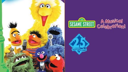 Sesame Street: 25 Wonderful Years: A Musical Celebration! still