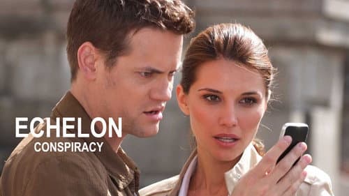 Echelon Conspiracy still