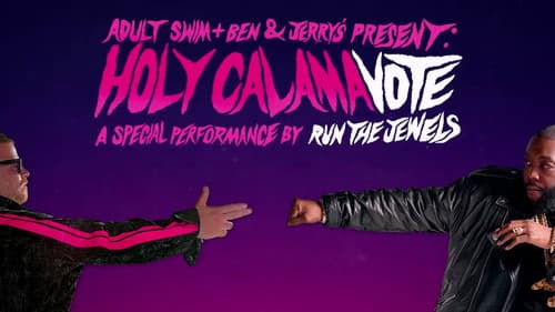 Holy Calamavote – A Special Performance by Run The Jewels still