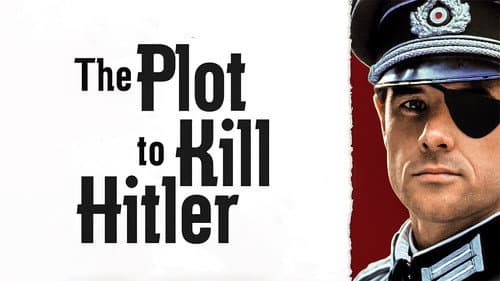 The Plot to Kill Hitler still
