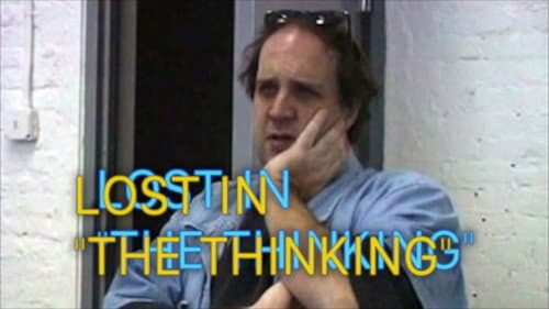 Lost in "The Thinking" still