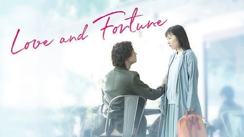 Love and Fortune still