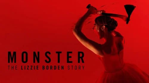 Monster: The Lizzie Borden Story still
