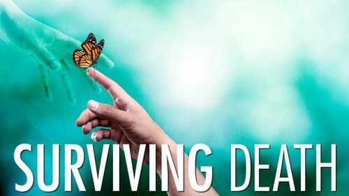 Surviving Death still