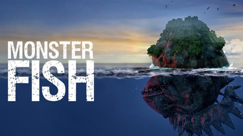 Monster Fish still