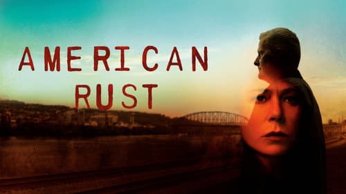 American Rust still