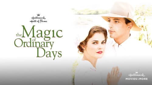 The Magic of Ordinary Days still