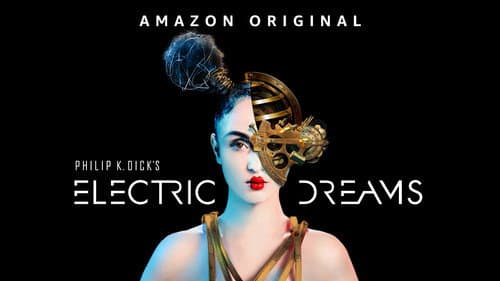 Philip K. Dick's Electric Dreams still