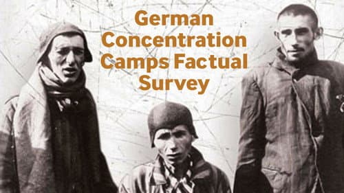German Concentration Camps Factual Survey still