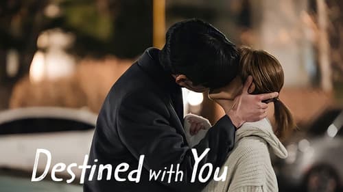 Destined with You still