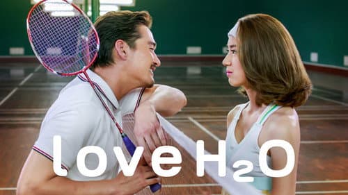 Love H2O still