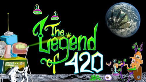 The Legend of 420 still