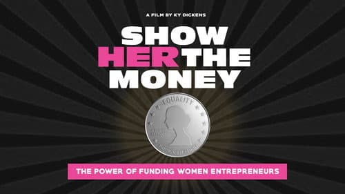 Show Her the Money still