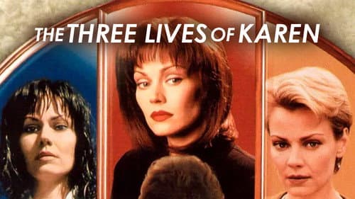 The Three Lives of Karen still