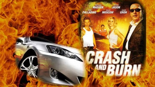 Crash and Burn still