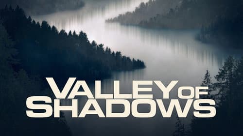 Valley of Shadows still