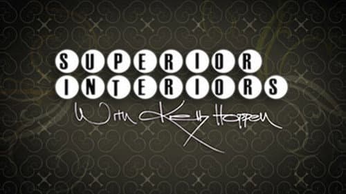 Superior Interiors with Kelly Hoppen still