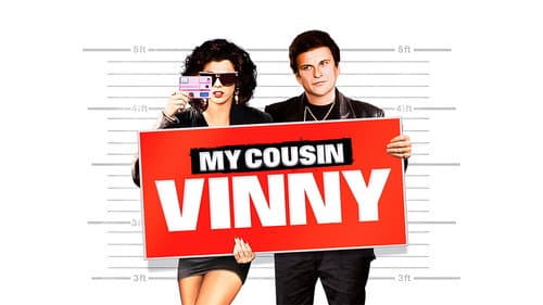 My Cousin Vinny still