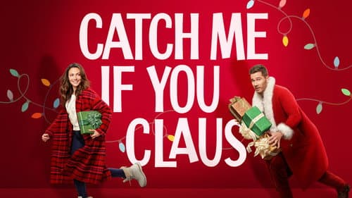 Catch Me If You Claus still