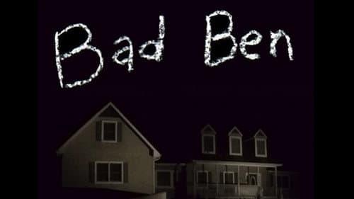 Bad Ben still