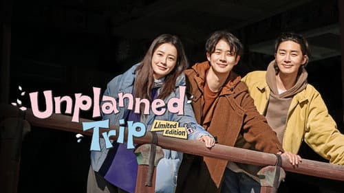 Unplanned Trip: Limited Edition still