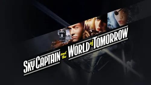 Sky Captain and the World of Tomorrow still