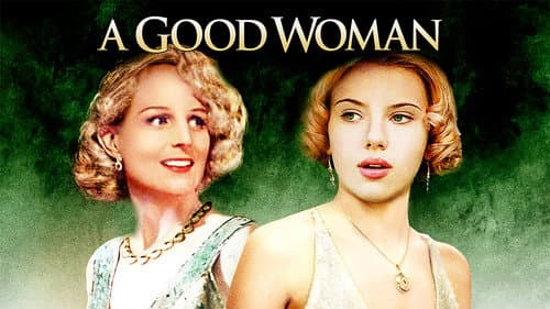 A Good Woman still