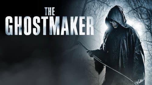 The Ghostmaker still