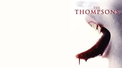 The Thompsons still