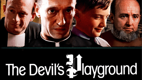 The Devil's Playground still