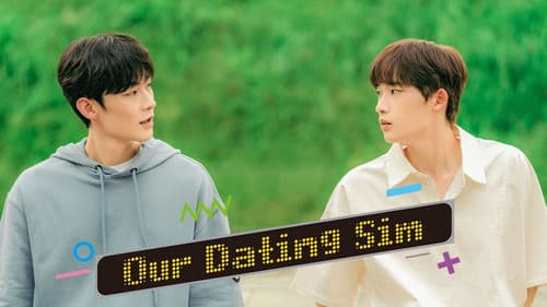 Our Dating Sim still