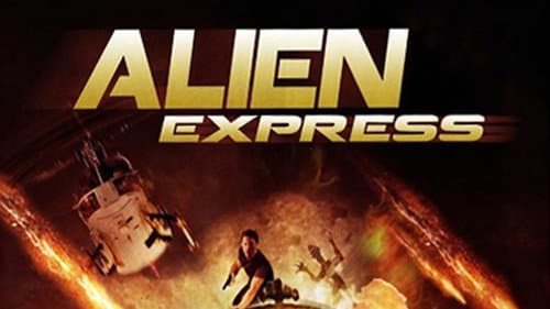 Alien Express still