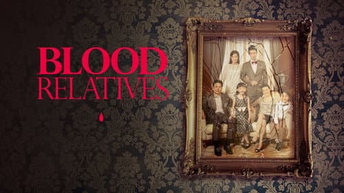 Blood Relatives still