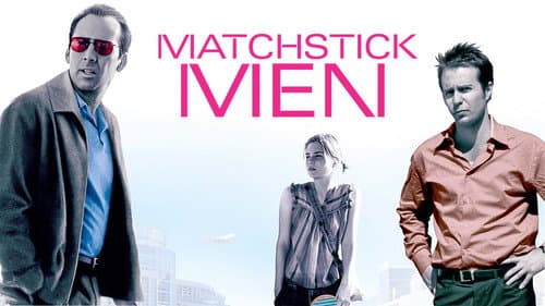 Matchstick Men still