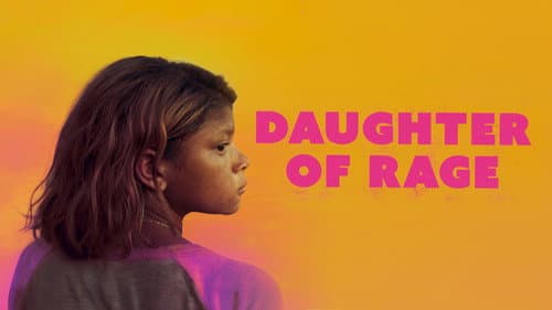 Daughter of Rage still